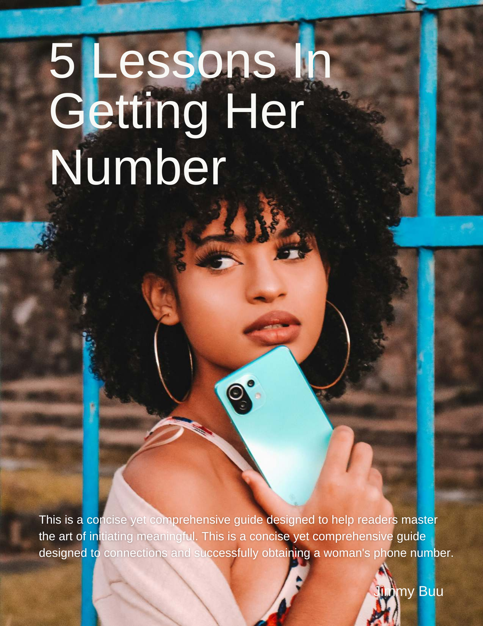 5 Lessons In Getting Her Number